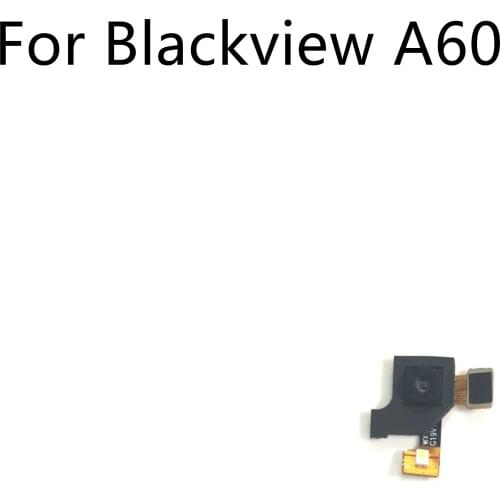 Blackview A60 Original Used Back Camera Rear Camera For Blackview A60 MT6580A Quad Core 6.1 inch 1280*600 Free Shipping
