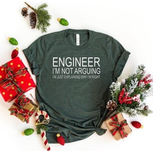 Engineer I'm Not Arguing Shirt Funny Slogan Graphic Tees Women Vintage Grunge Couple Tee Funny Holiday Workout Silm Fit Tops