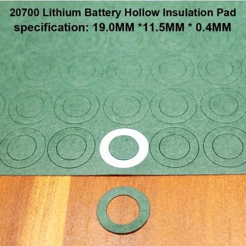 100pcs/lotlithium Battery Positive Insulation Gasket Hollow Flat Head Surface Mat 20700 Insulated Meson 19*11.5mm