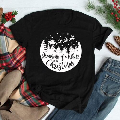 Dreaming of A White Christmas Plus Size Women T-shirt Shirt Fashsion Letter Cotton Female Clothing O Neck Short Sleeve Top Tees