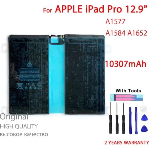 100% New High quality Battery For iPad Pro 12.9 inch A1577 A1584 A1652 10307mAh Tablet New Batteries With Tools+Tracking number