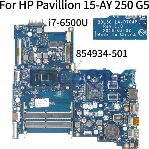 KoCoQin Laptop motherboard For HP Pavillion 15-AY 250 G5 Core i7-6500U Mainboard BDL50 LA-D704P 854934-001 854934-501 DDR4
