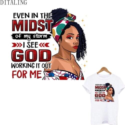 Black Girl Heat Transfer Patch Afro American Women Thermal Sticker On Clothing DIY T-Shirt Hoodies God Work It Out For Me Patch