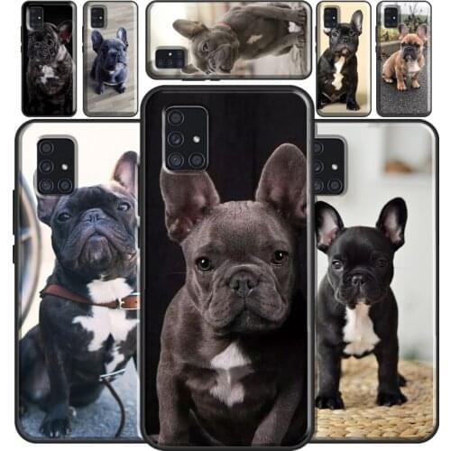 French Bulldog Puppy Case For Samsung A32 A12 A42 A52 A72 A02 A10 A20 S A40 A50 A70 A21S A20e A31 A41 A51 A71