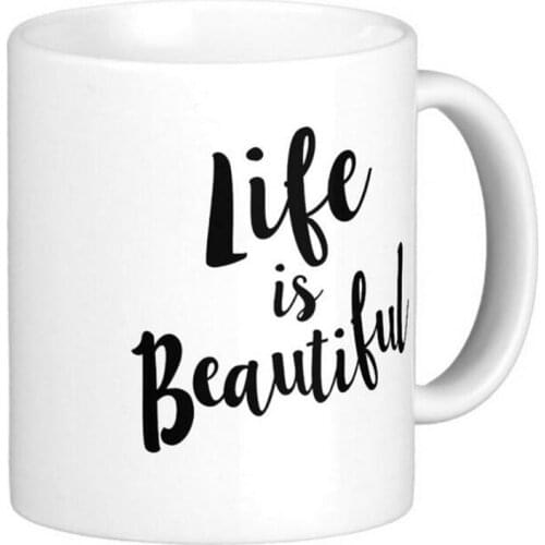 Life is Beautiful Calligraphy High Quality White Coffee Mugs Tea Mug Customize Gift By LVSURE Ceramic Mug Travel Coffee Mugs