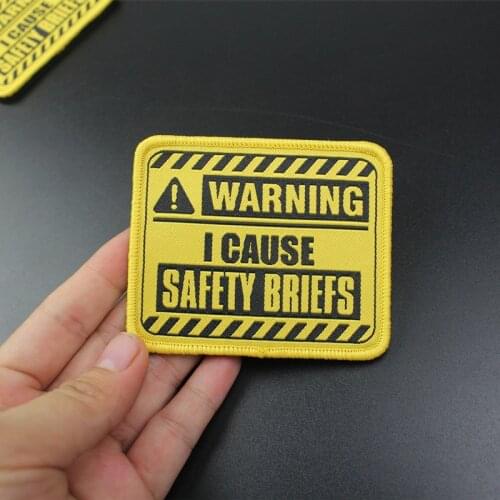 WARNING Embroidery Patch I CAUSE SAFETY BRIEFS Tactical Armband For Clothes Military Badge Appliques Stickers T-shirt
