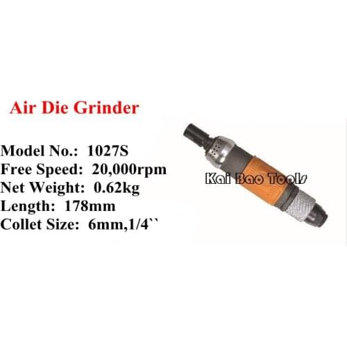 Air Die Grinder Superior Quality Pneumatic Grinding Tools 20000rpm Collet 6mm 1/4`` Material Removal (1027S)