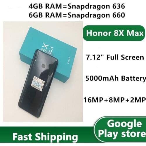 In Stock Honor 8X Max 4G LTE Smart Phone 16.0MP Snapdragon 660 Android 8.1 Fingerprint Google Playstore 7.12" Screen Fast Charge