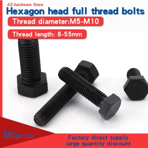 12.9 grade hex head screw alloy steel high strength hex head full tooth bolt M5 M6 m8m10 20Pcs