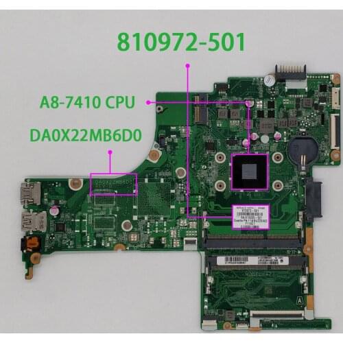 For HP Pavilion 14 14-AB Series 810972-501 810972-001 810972-601 DA0X22MB6D0 w A8-7410 CPU Notebook PC Laptop Motherboard