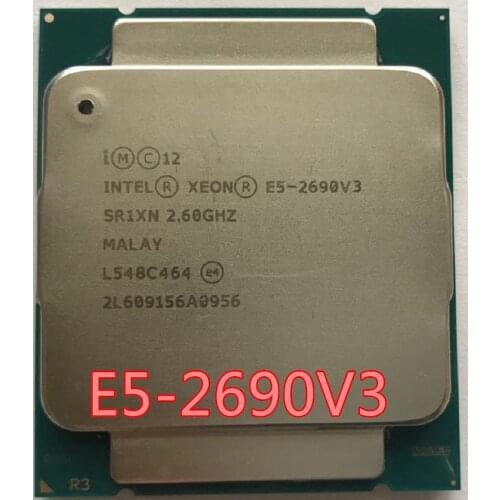 Intel E5 2690 V3 Processor SR1XN 2.6Ghz 12 Core 30MB Socket LGA 2011-3 Xeon CPU E5-2690V3 2690V3