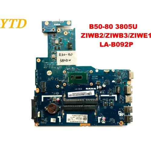 Original for Lenovo B50-80 laptop motherboard B50-80 3805U ZIWB2 ZIWB3 ZIWE1 LA-B092P tested good freeshipping