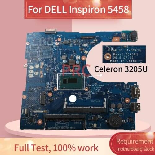 CN-0M94D0 0M94D0 Laptop motherboard For DELL Inspiron 5458 Celeron 3205U Notebook Mainboard LA-B843P SR215 DDR3
