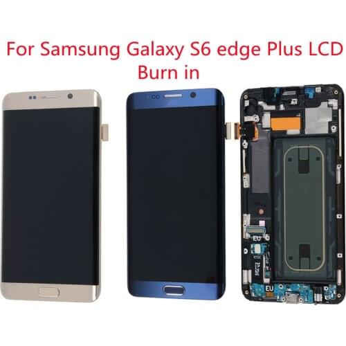 Original suitable for Samsung Galaxy S6 edge Plus G928 LCD monitor S6edge Plus G928 touch screen digitizer + frame severe burn