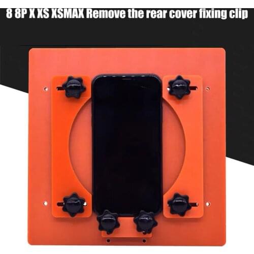 Universal Fastening Fixture Clamp Clip Mould For iPhone 11 pro max 8 8P X XS Battery Cover back glass housing removing Tools