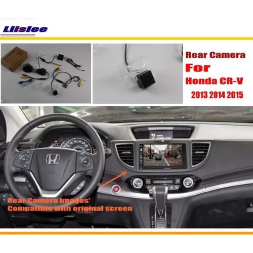 Liislee Car Rear View Camera / Back Up Reverse Camera Sets For Honda CR-V CRV 2013 2014 2015 / RCA & Original Screen Compatible
