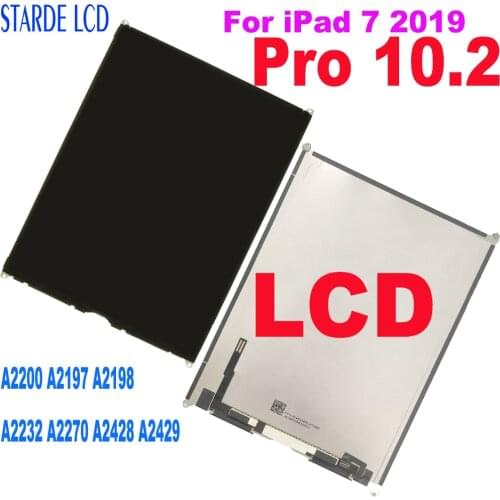 100% Tested LCD For Apple iPad Pro 10.2 LCD A2197 A2200 A2198 A2232 LCD Display for Apple iPad 7 7th Gen 2019 Display