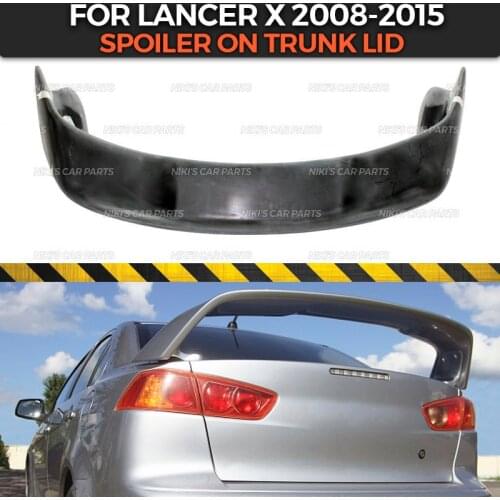 Spoiler case for Mitsubishi Lancer 10 2008-2015 ABS plastic classic style aero wing dynamic molding decoration car styling