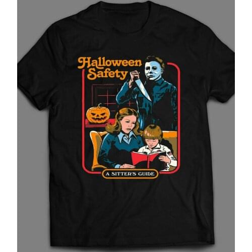 Funny Halloween Safety Michael Myers A Sisters Guide T-Shirt. Summer Cotton Short Sleeve O-Neck Unisex T Shirt New S-3XL