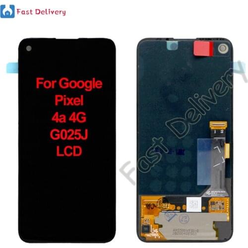 For Google Pixel 4a 4G G025J LCD Display Touch Screen Digitizer Assembly For Google Pixel 4a lcd Replacement Accessory Parts