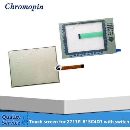 Touch panel for AB 2711P-B15C4D1 2711P-B15C4A7 2711P-B15C4D8 2711P-B15C4D2 PanelView Plus CE 1500 with Membrane keypad