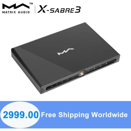 MATRIX X-SABRE3 Streaming Audio DAC ES9038PRO Decoder 768kHz/32Bit DSD512 with Remote Control