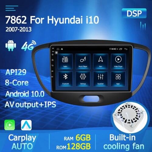 RAM 6G Android 10 RDS Car DVD Player For Hyundai i10 2007-2013 GPS Navigation CarPlay 4G WIFI IPS Multimedia AUTO Radio 2din DSP