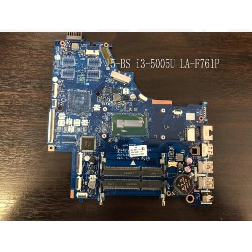 STOCK, FUNCTIONAL WELL. DKL50 / CSL52 LA-F761P 15-BS MOTHERBOARD FOR HP 15-BS NOTEBOOK MAINBOARD,PROCESSOR i3-5005U