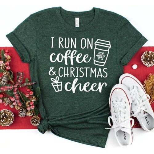 I Run on Coffee and Christmas Cheer Shirt Funny Christmas T-Shirt Santa Holiday Party Tee Vintage Women Tops