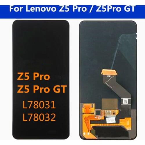 OLED For Lenovo Z5 Pro / Z5 Pro GT LCD DIsplay Touch Screen Digitizer Assembly For Lenovo Z5 Pro L78031 LCD Z5Pro GT L78032