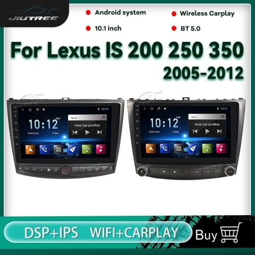 Android9.0 Car Radio Multimedia Player For Lexus IS200 250 350 2005-2011 GPS Navigation Headunit Radio Tape Recorder Auto Stereo
