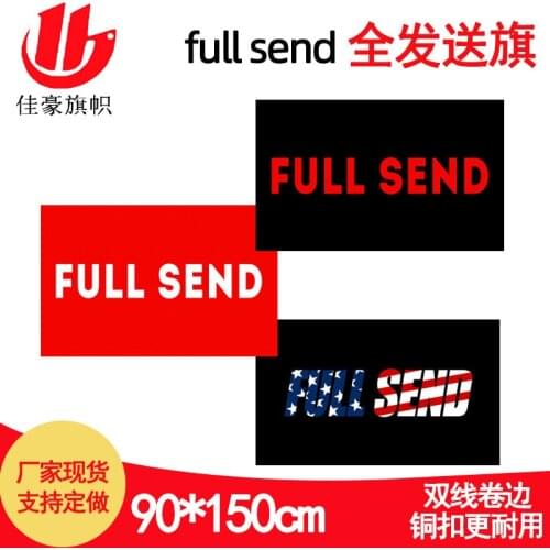 JiaHao High Quality 90*150cm Full send 3*5ft flag