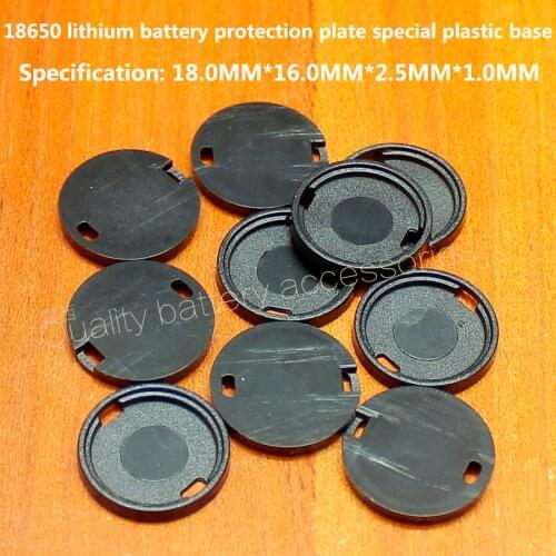 100pcs 18650 Lithium Battery Protector Special Plastic Base Rubber Ring Insulated Apron And Diameter 16mm Protective Plate Diy
