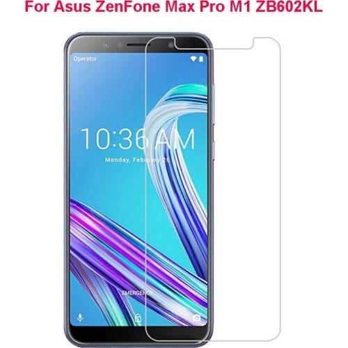 Tempered Glass Film for ASUS Zenfone MAX Pro M1 ZB602KL Glass Explosion-proof Front Screen Protector For ASUS Zenfone ZB602KL