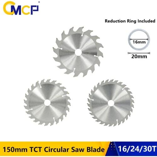 CMCP Wood Circular Saw Blade Diameter 150mm Wood Blade 16 24 30 Teeth TCT Saw Blade Carbide Tipped Cutting Disc Saw Blade