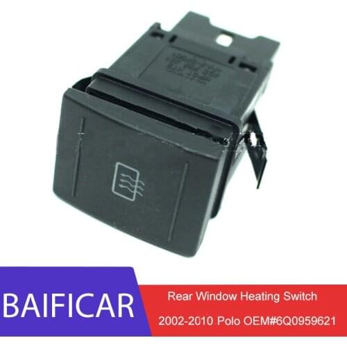 Baificar Brand New High Quality Rear Window Heating Switch 6Q0959621 For 2002-2010 V.W Polo