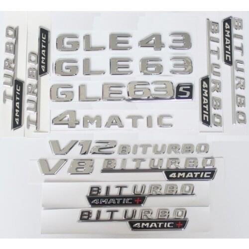 Chrome Letters GLE43 GLE63 GLE43s GLE63s Emblem V8 V12 BITURBO 4MATIC Sticker for Benz W166 AMG W166 C292 Trunk Fender Emblems