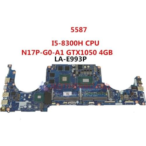 For Dell Series G5 5587 P71F Laptop Motherboard LA-E993P W/ I5-8300H N17P-G0-A1 GTX1050 4GB DDR4 CN-0T1Y6R 0T1Y6R T1Y6R