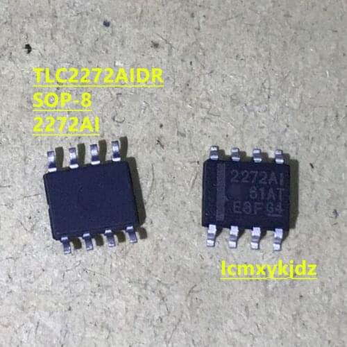 10Pcs/Lot , TLC2272AIDR TLC2272CDR 2272C 2272AI SOP-8 ,New Oiginal Product New original free shipping fast delivery