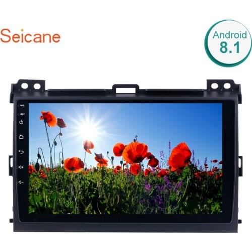 Seicane 2Din Android 8.1 9" Car Radio For Toyota LAND CRUISER Prado 120 2003 2004-2009 Head Unit GPS Multimedia Player Wifi