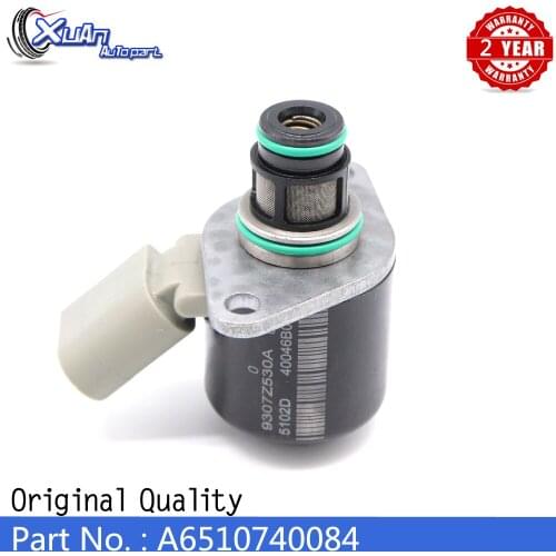 XUAN Injection Pump Inlet Metering Control SCV Valve Regulator 6510740084 For Mercedes-Benz A-Class B-Class C-Class E-Class