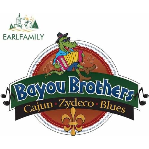 EARLFAMILY 13cm x 9.2cm for Bayou Brothers Cajun Zydeco Blues Decal Auto Bumper Window Car Stickers Waterproof Vinyl Car Wrap