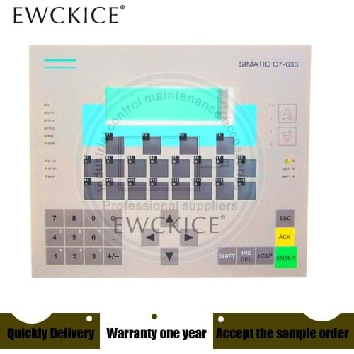 NEW 6ES7633-2BF02-0AE3 C7-633 6ES7 633-2BF02-0AE3 HMI PLC Membrane Switch keypad keyboard