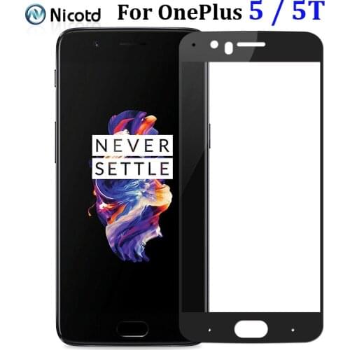 NicoTD Original Full Cover Screen Protector Glass For OnePlus 5 A5000 9H Screen Protector Glass for OnePlus 5T A5010 Safety Film