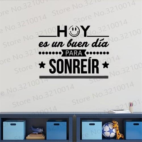 Decorativos Hoy Es Un Buen Dia Para Sonreir Spanish Frase Wall Posters Wall Sticker Murals Decor RU293