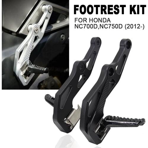 NEW Motorcycle 2012+ Foot Pegs CNC Footrest Kit For HONDA NC700D NC 700D NC700 D NC750D NC750 D NC 750D