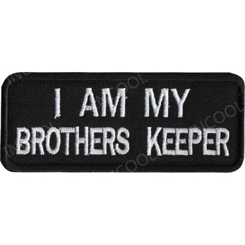 I Am My Brothers Keeper Embroidery Patch Tactical Military Patches Appliques Emblem Embroidered Badges For Clothing Cap