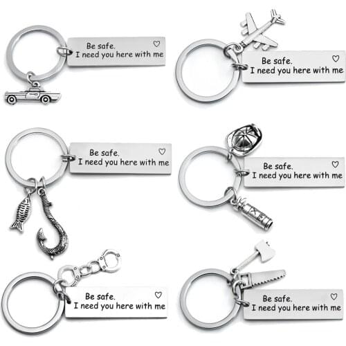 Stainless Steel Keyrings Engraved Words Be Safe I Need You Here With Me Handcuffs Aircraft Fire Helmet Car Pendant Keychains Hot