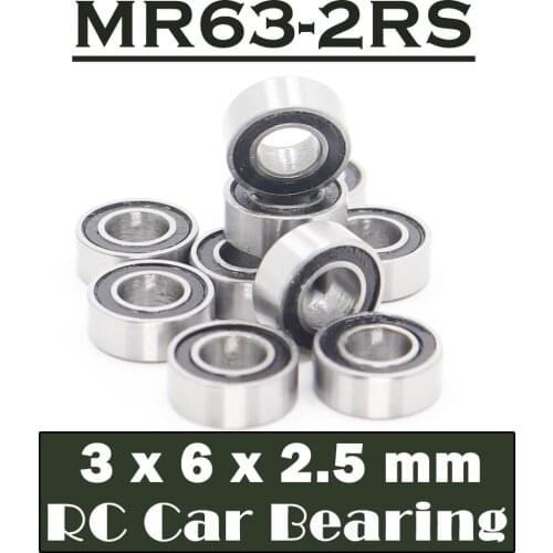 MR63RS Bearing High Quality ( 10 PCS ) 3*6*2.5 mm Hobby Electric RC Car Truck MR63 RS 2RS Ball Bearings MR63-2RS Black Sealed
