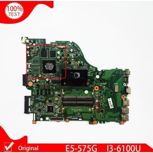 Original For ACER E5-575 E5-575G Laptop motherboard I3 I3-6100U CPU DAZAAMB16E0 NBGDW11002 main board